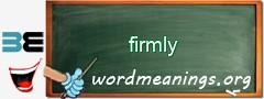 WordMeaning blackboard for firmly